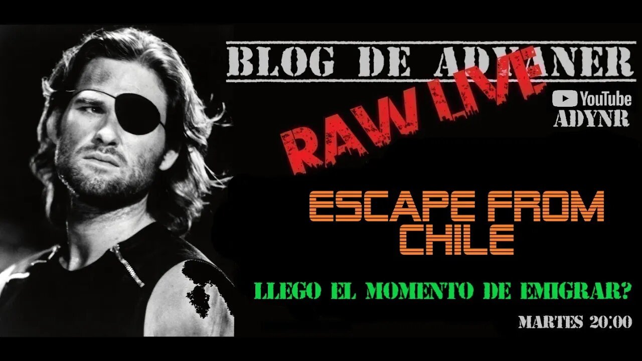 RAW LIVE --- ESCAPE FROM CHILE?