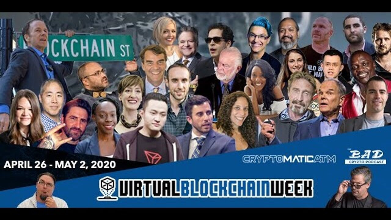 Day 5 of Virtual Blockchain Week featuring John McAfee, Don Tapscott and more!