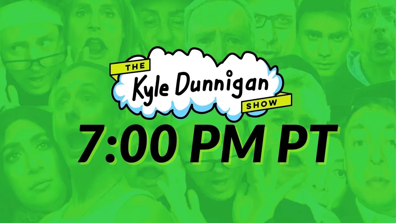 The Kyle Dunnigan Show Episode 22