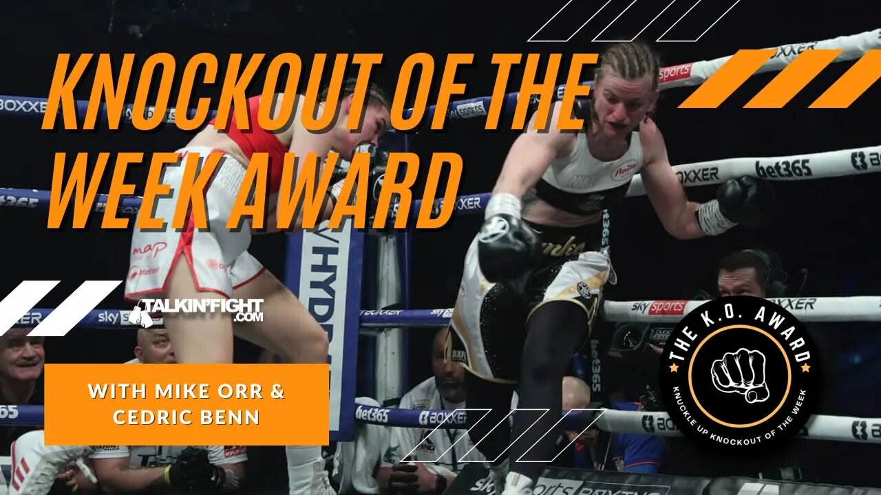 Savannah Marshall KO's Femke Hermans | KO Awards with Mike and Cedric | Talkin Fight