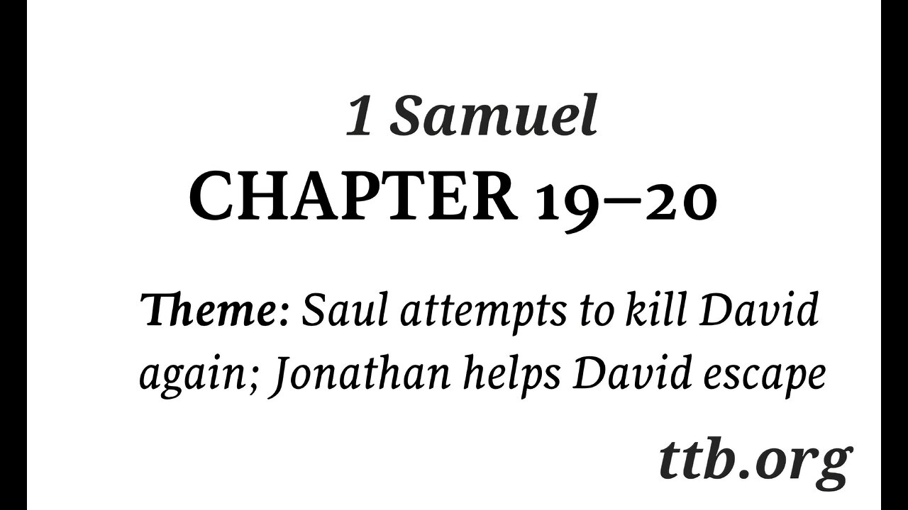 1 Samuel Chapter 19-20 (Bible Study)