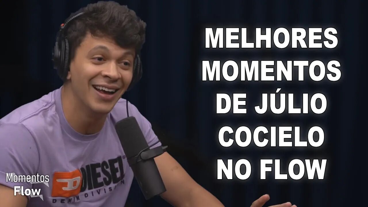 JÚLIO COCIELO NO FLOW - MELHORES MOMENTOS | MOMENTOS FLOW