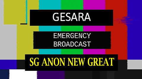 SG Anon HUGE Intel on NESSARA/ GESSARA - EBS is Coming