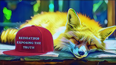 REDHAT2020 EXPOSING THE TRUTH MOVIE PART 16