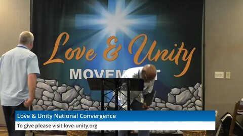 Love & Unity National Convergence Day 2 Apostle Calvin Cook