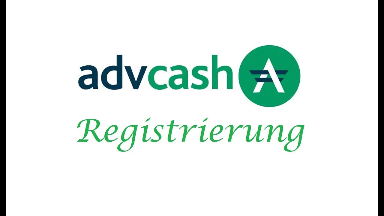 AdvCash Registrierung