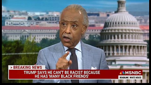 Al Sharpton Flat Out Calls Trump A Racist