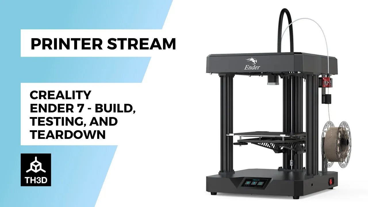 Ender 7 - Build, Testing, and Teardown | Livestream | 8PM CST 08/26/22