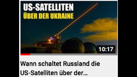 Wann schaltet Russland die US-Satelliten über der Ukraine aus?