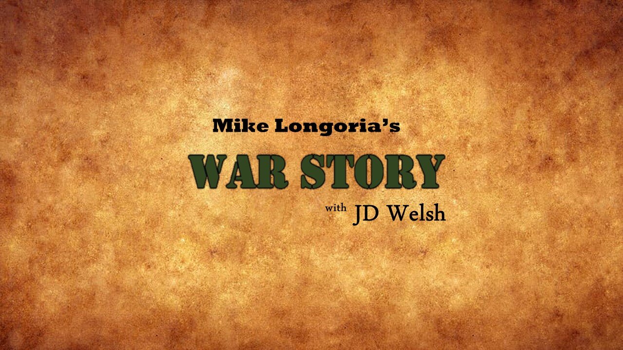 War Story - Mike Longoria