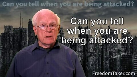 Can You Tell When You Are Being Attacked？ by Jerry Day