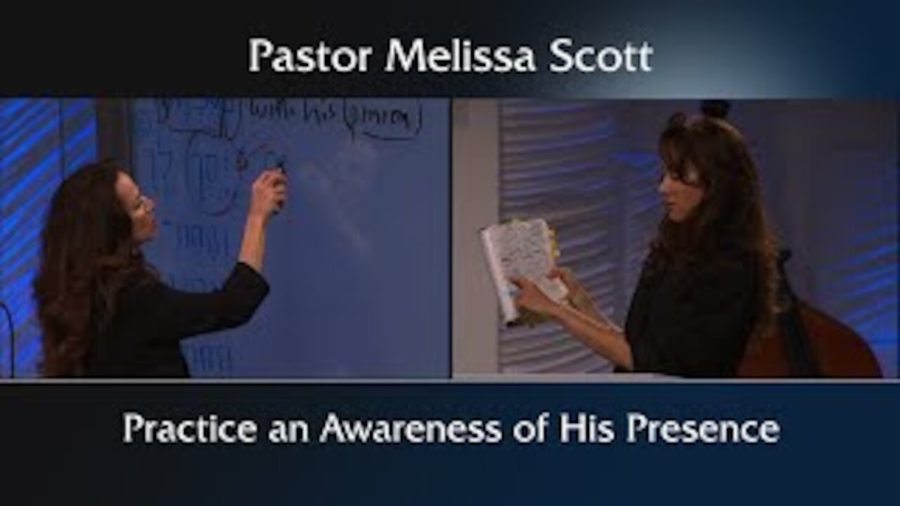 Psalm 16 Practice an Awareness of His Presence