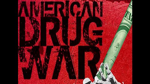 American Drug War (Part 1)