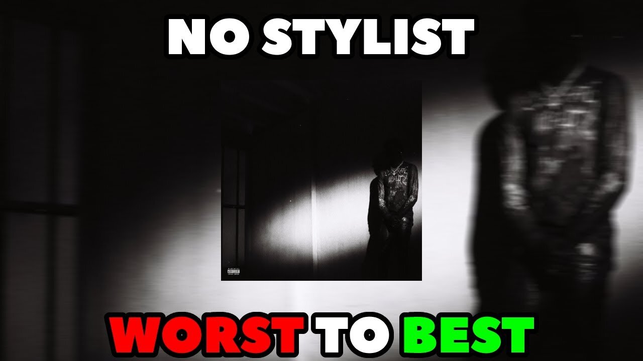 Destroy Lonely - NO STYLIST RANKED (WORST TO BEST)