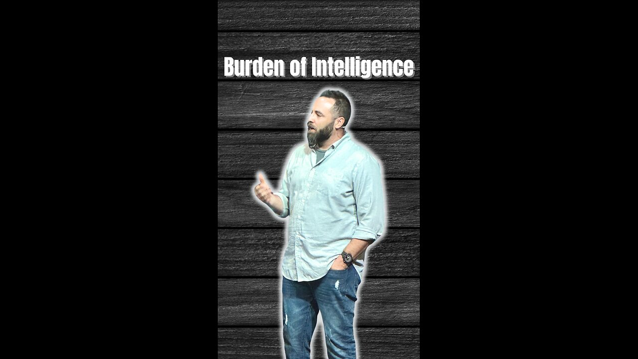 Burden of Intelligence