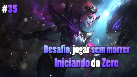 Desafio jogando SEM MORRER • Iniciando do Zero #35 | Mobile Legends