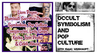 Liam Payne: Illuminati Sacrifice Theories, Symbolism, Pop Culture Conspiracies & More