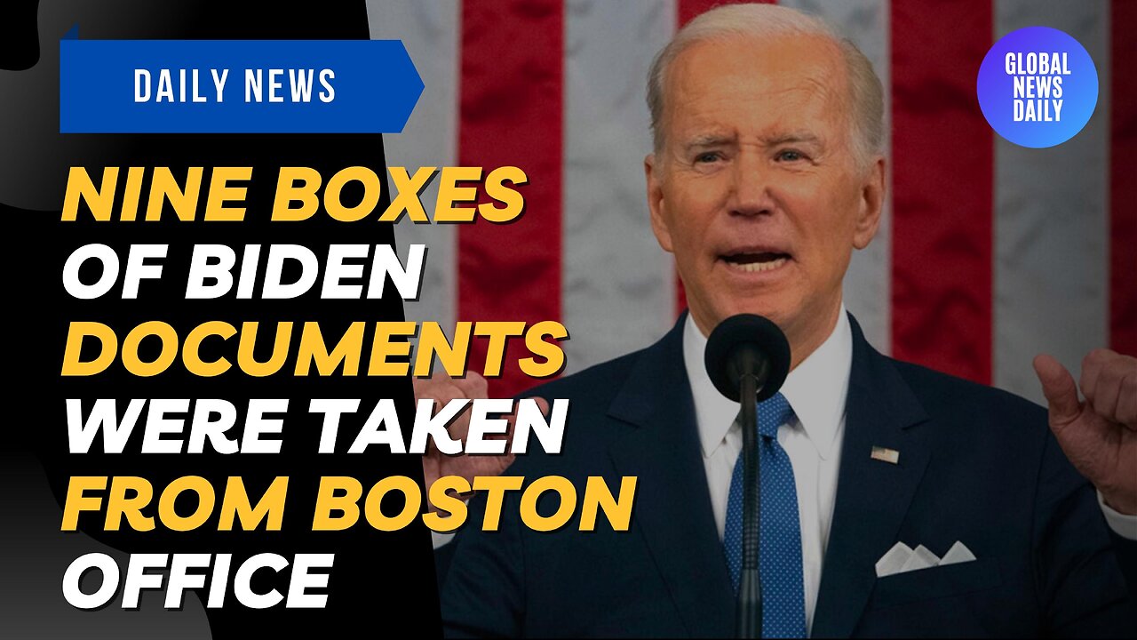 Nine Boxes Of Biden Documents Were Taken From Boston Office