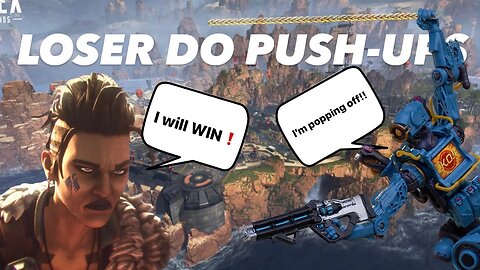 Apex legend DUOS loser does PUSHUPS!!!