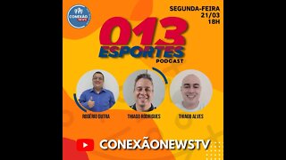 013 ESPORTES - 21/03/2022