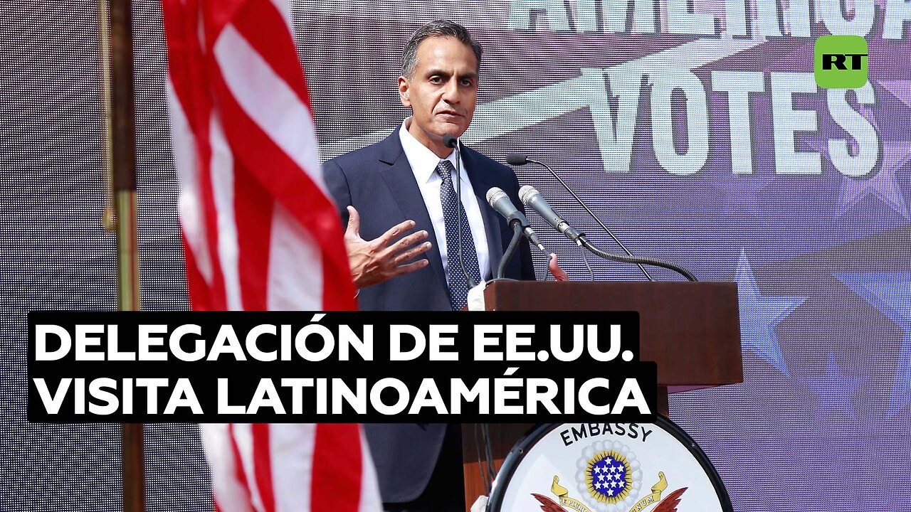 Delegación de EE.UU. visita Latinoamérica para "monitorear" la democracia