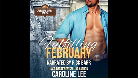 Fulfilling February (Sweet Romance Audiobook) by Caroline Lee - Episode 1