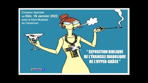 Dénonciation de la doctrine diabolique "HYPER-GRACE" à la lumière des 4 Évangiles de la Bible