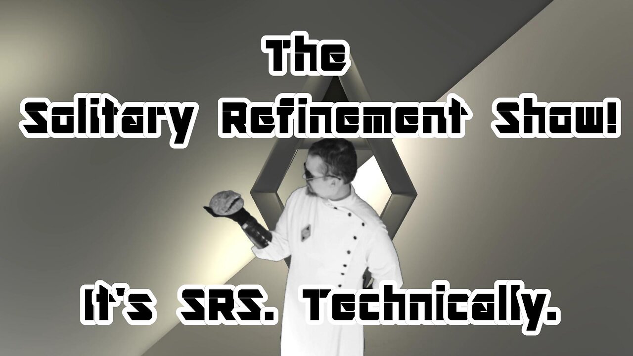 The Solitary Refinement Show! BACK on TRACK(s)