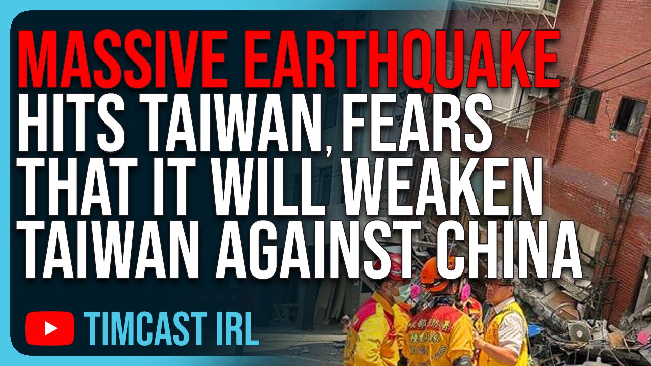 MASSIVE Earthquake Hits Taiwan, Fears That It Will WEAKEN Taiwan Against China