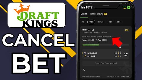 HOW TO CANCEL BET ON DRAFTKINGS