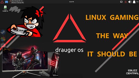 Drauger OS 7 "Zombi" - Linux Gaming, The Way It Should Be