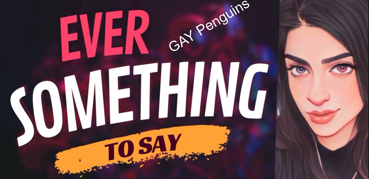 EVER SOMETHING TO SAY: Gay Penguin