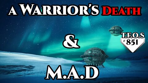 Sci-Fi Story - A Warrior's Death & M.A.D (Humans are space Orcs\HFY\TFOS851)