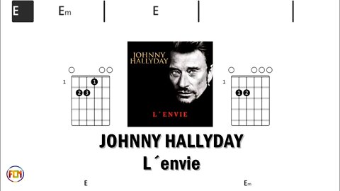 JOHNNY HALLYDAY L´envie - (Chords & Lyrics like a Karaoke) HD