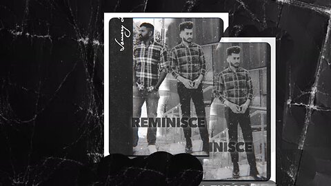 Reminisce|Ravx Sandhu|jattcrib records