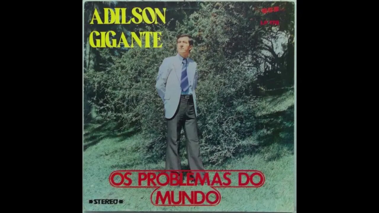 Adilson Gigante o tempo do fim play back