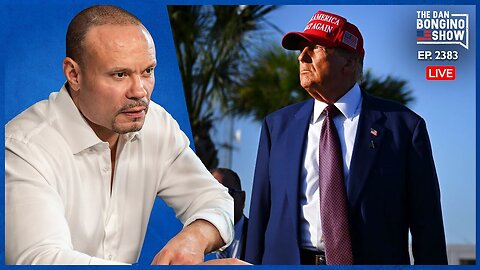 The Dan Bongino Show [6/12/2024] 🚨 Trump's Latest Moves Keep The Commies Guessing!