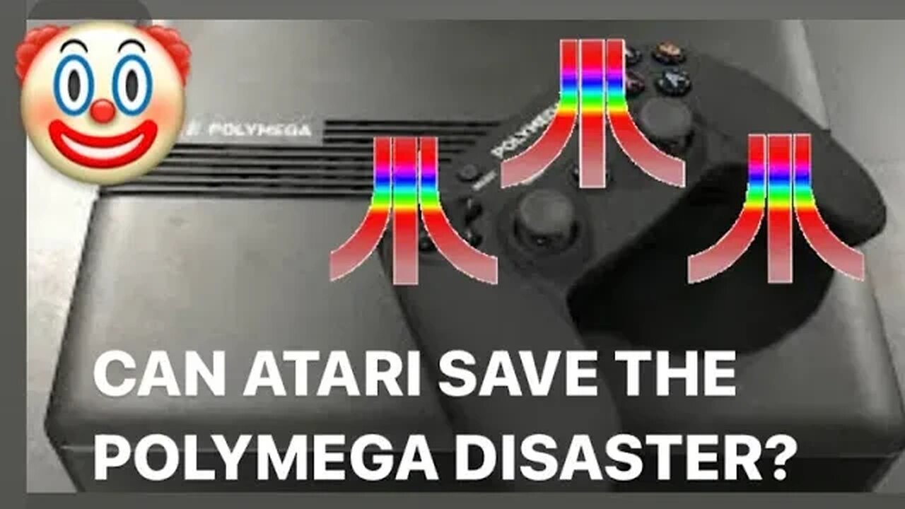 CAN ATARI SAVE THE POLYMEGA CLOWN SHOW