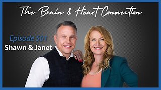 Ep. 501 The Brain & Heart Connection