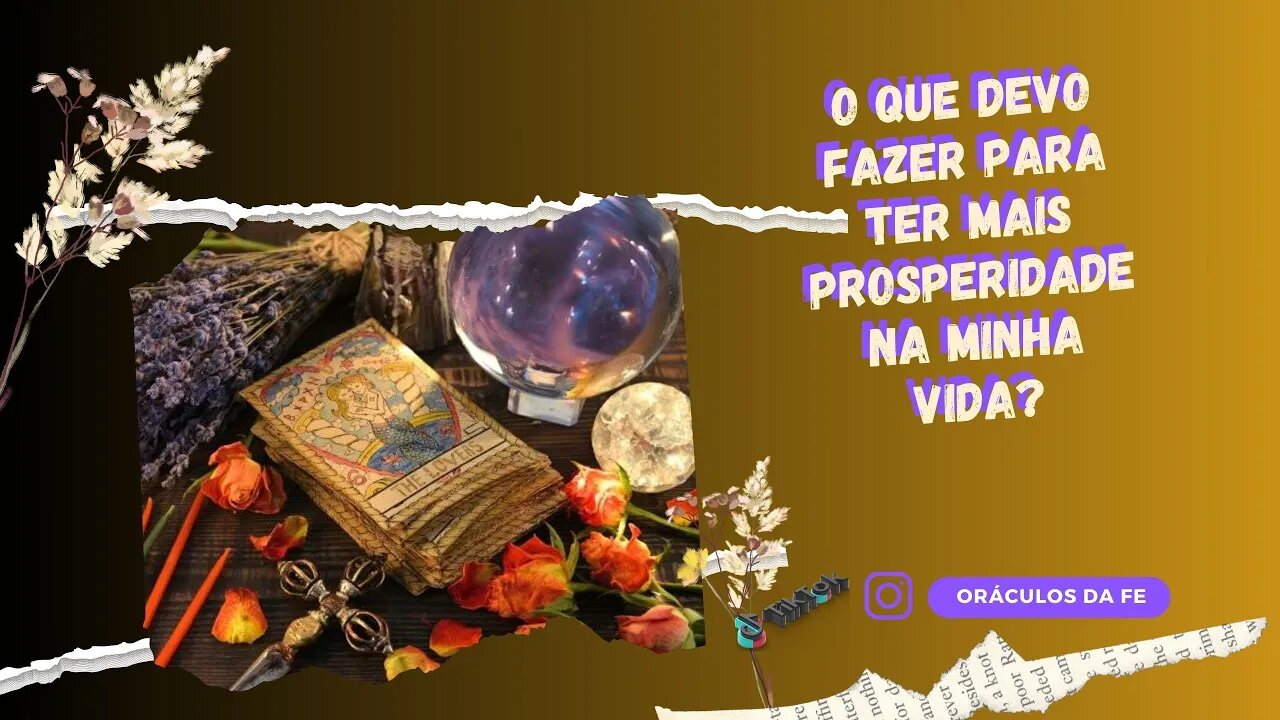 O que devo fazer para ter mais prosperidade na minha vida?