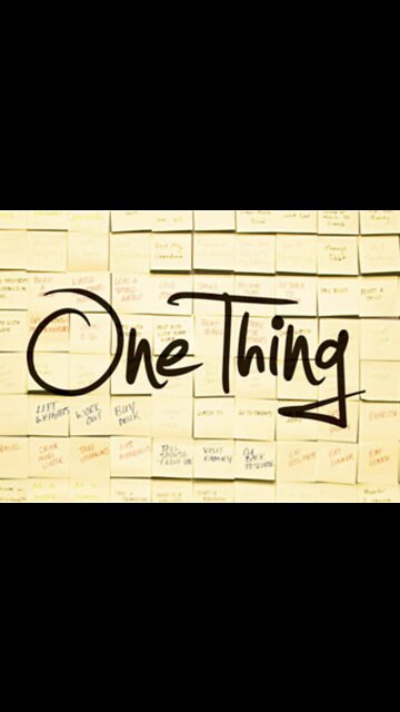 One Thing