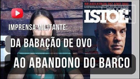Imprensa militante da babação de ovo ao abandono do barco