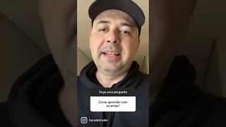 🔵 Como aprender com os erros no day trade? Day trade vale a pena?