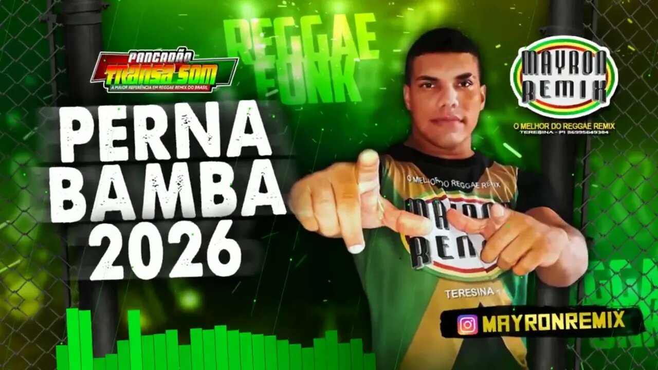 #REGGAE#FUNK VAI FICAR DE PERNA BAMBA ATE 2026 // MAYRON REMIX