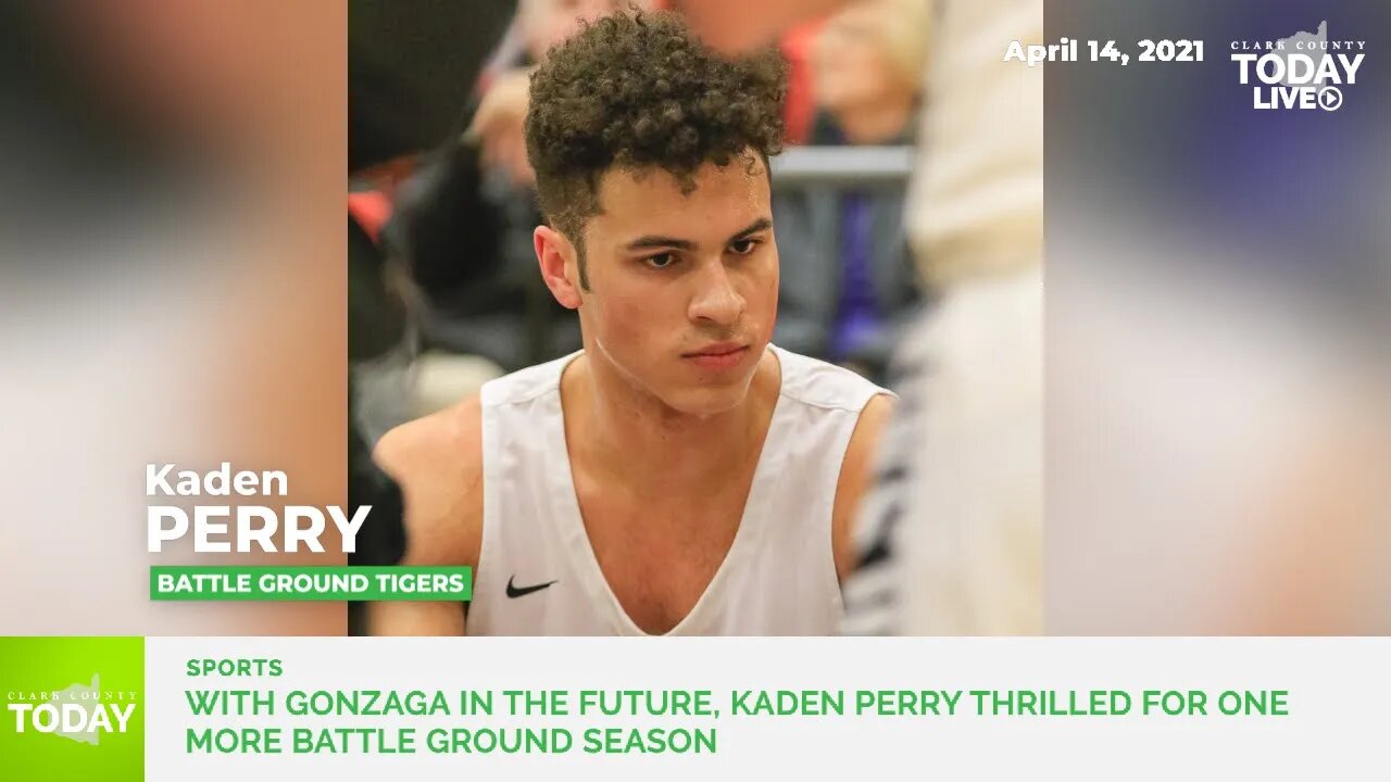 With Gonzaga in the future, Kaden Perry thrilled for one more Battle Ground season