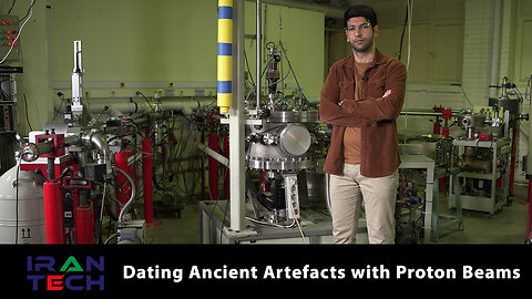 Iran Tech: Dating ancient artefact with proton beams