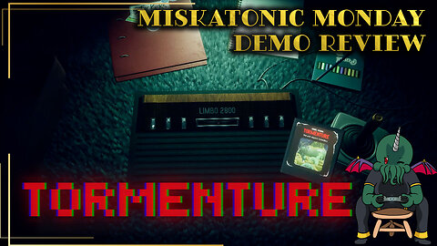 Miskatonic Monday: Tormenture