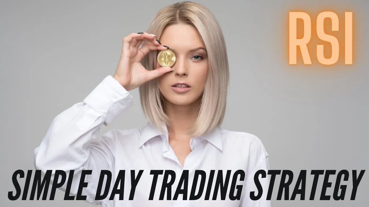 Make Money Consistently Day Trading Stocks (Using the RSI)