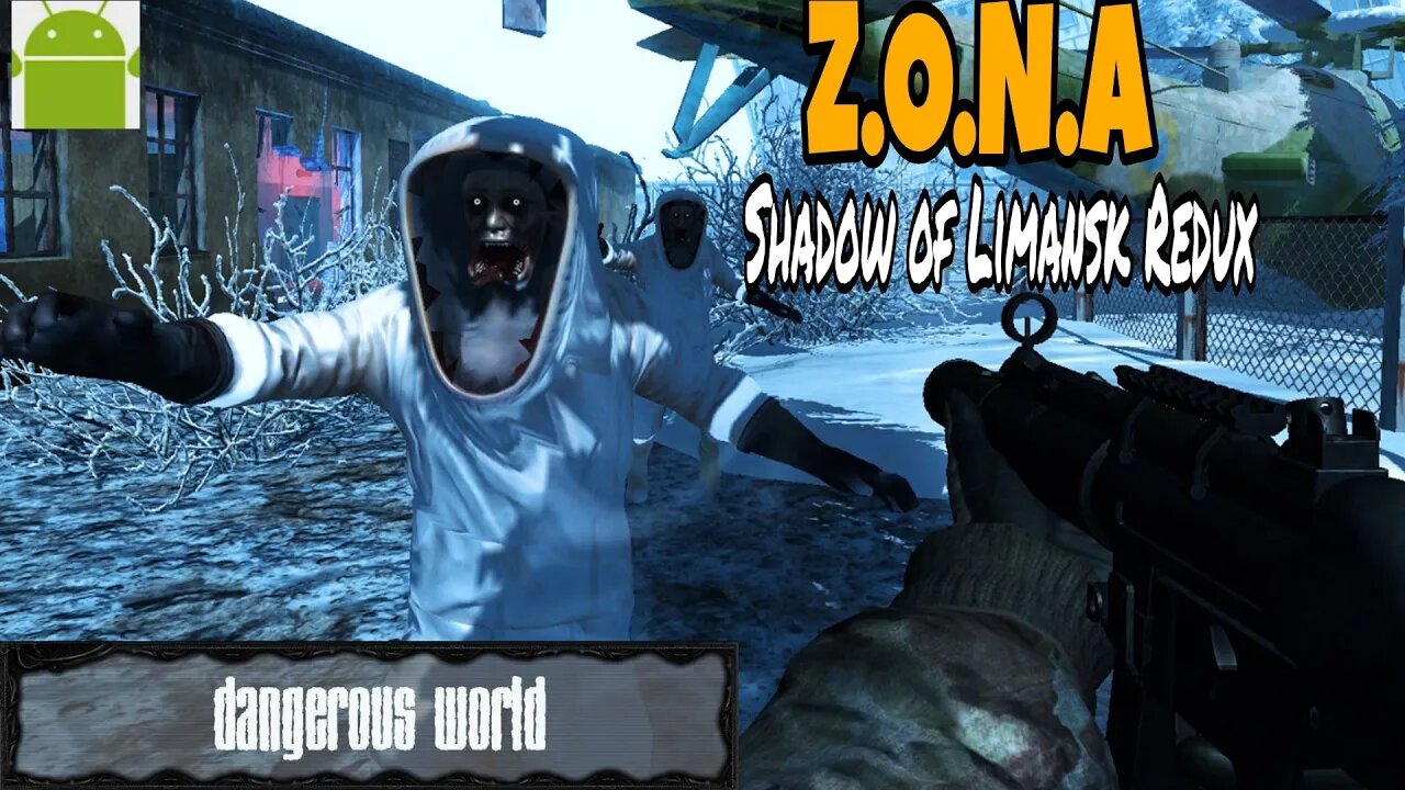 Z.O.N.A Shadow of Limansk Redux - for Android
