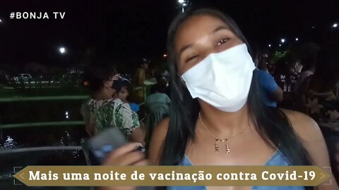 BOM JESUS DO TOCANTINS: JOVENS DE 20 ANOS ACIMA SÃO VACINADOS CONTRA CORONA VÍRUS | bonja tv